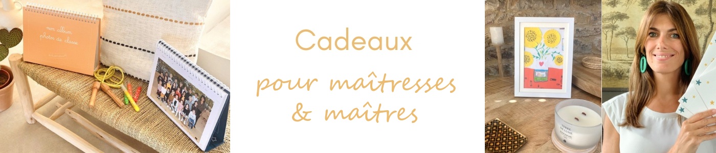 cadeaux pour maîtresses et maîtres
